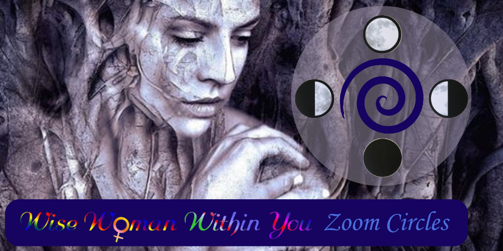 Wise Woman Within You Zoom Circles